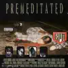 B.P.M. - Premeditated